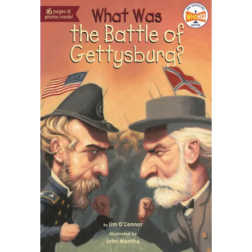What Was the Battle of Gettysburg?