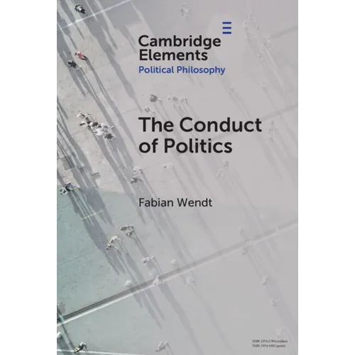 The Conduct of Politics