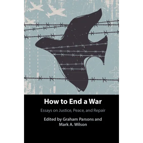 How to End a War