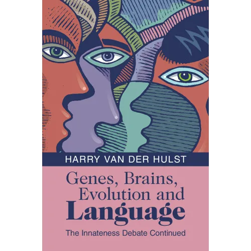 Genes, Brains, Evolution and Language: The Innateness Debate Continued