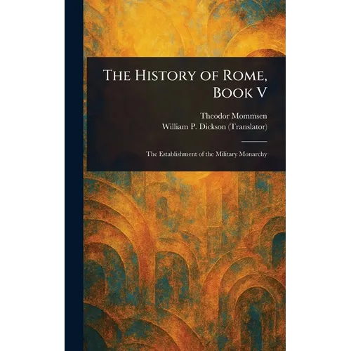 The History of Rome, Book V