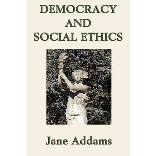 Democracy and Social Ethics