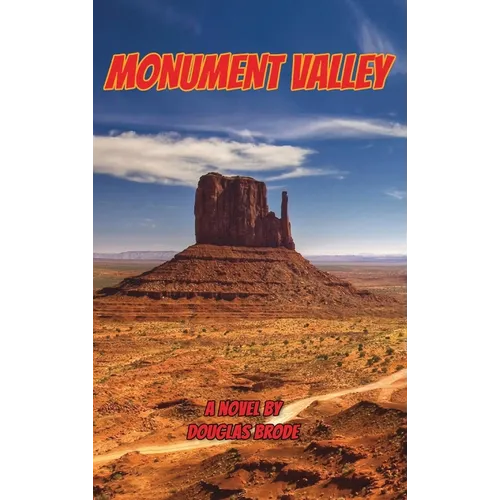 Monument Valley or Once Upon a Time at the Movies
