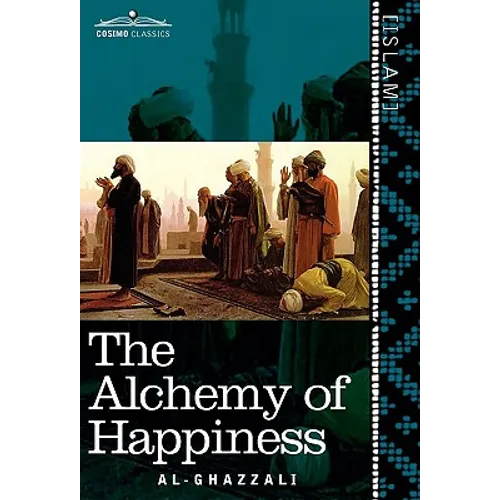 The Alchemy of Happiness