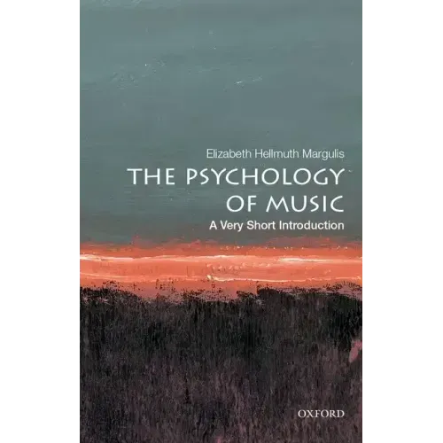 The Psychology of Music: A Very Short Introduction
