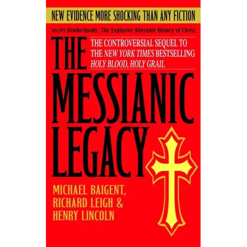 The Messianic Legacy