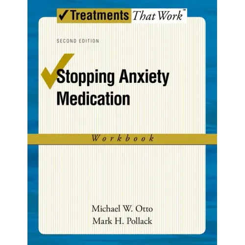 Stopping Anxiety Medication Workbook