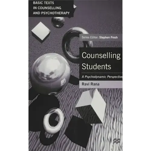 Counselling Students: A Psychodynamic Perspective