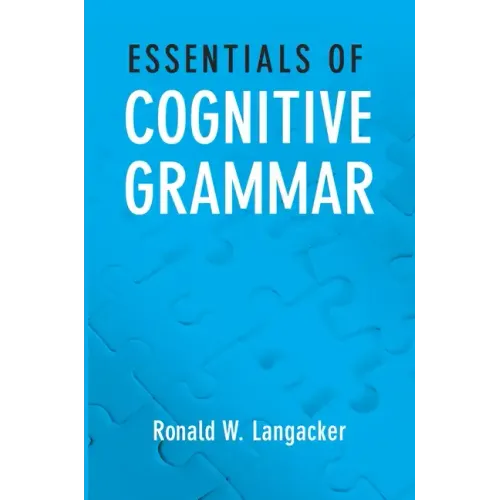 Essentials of Cognitive Grammar