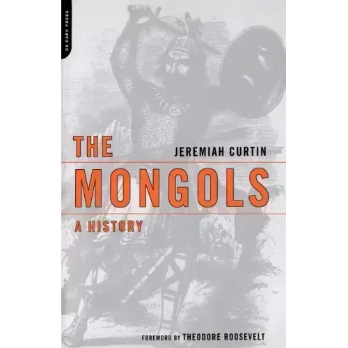 The Mongols: A History