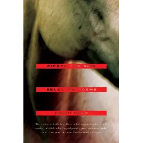 Pierce the Skin: Selected Poems, 1982-2007