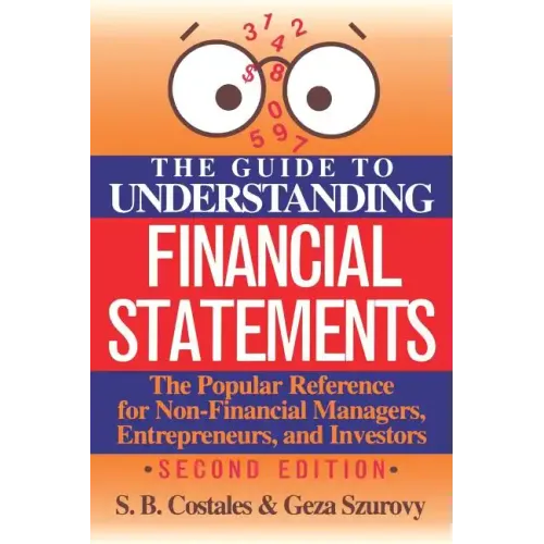 The Guide to Understanding Financial Statements