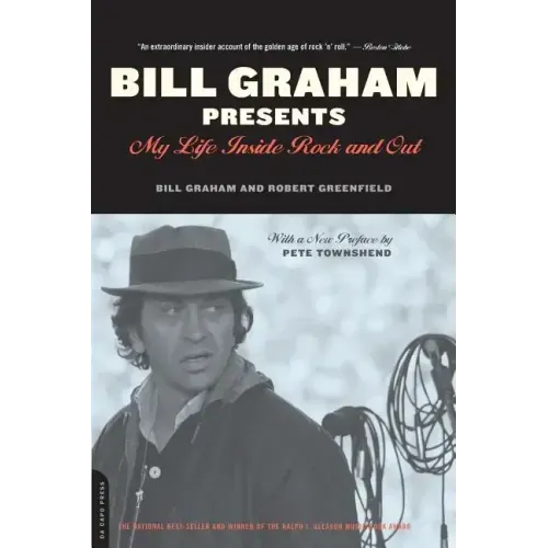 Bill Graham Presents: My Life Inside Rock and Out