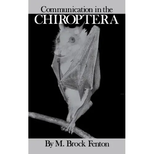 Communication in the Chiroptera