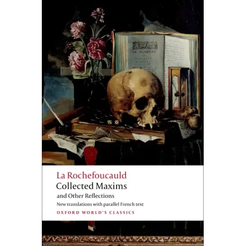 Collected Maxims and Other Reflections