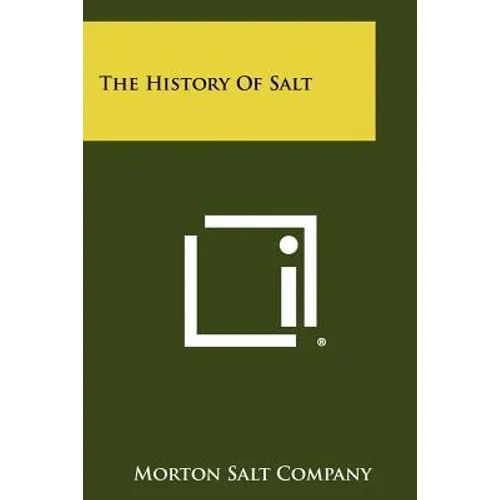 The History of Salt