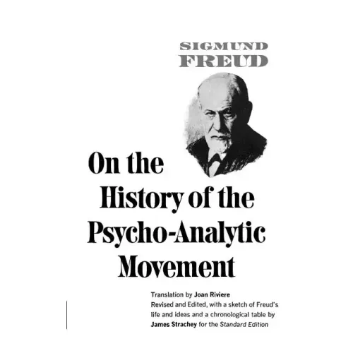On the History of the Psychoanalytic Movement