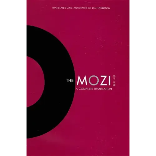 The Mozi: A Complete Translation