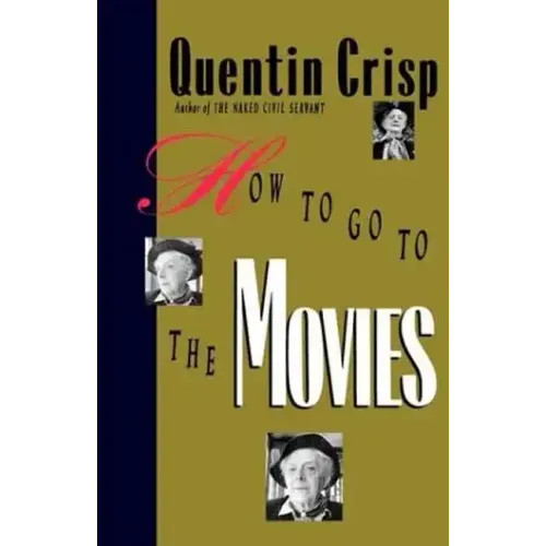 How to Go to the Movies