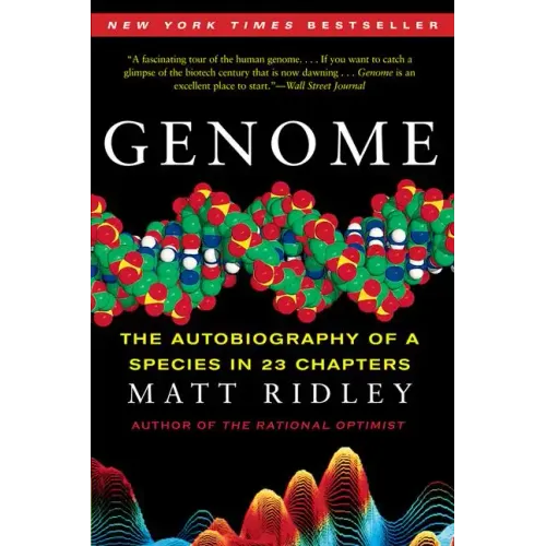 Genome: The Autobiography of a Species in 23 Chapters