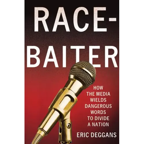 Race-Baiter