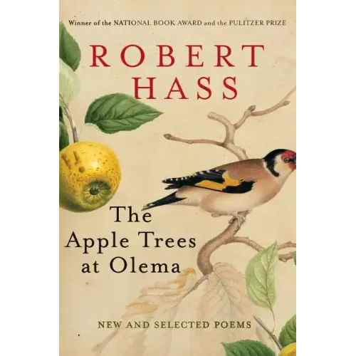 The Apple Trees at Olema: New and Selected Poems