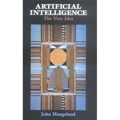 Artificial Intelligence: The Very Idea