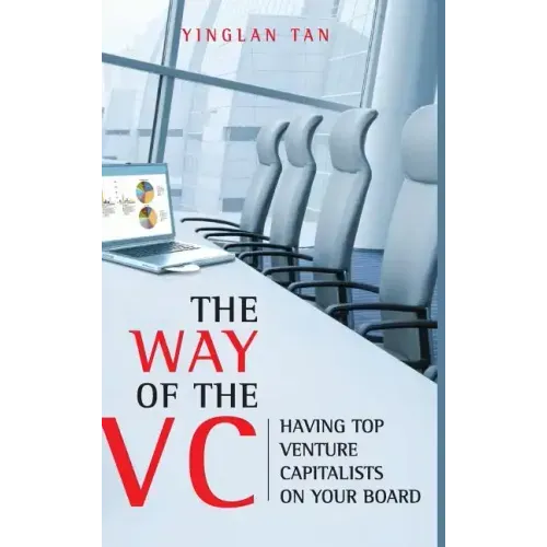 The Way of the VC: Having Top Venture Capitalists on Your Board