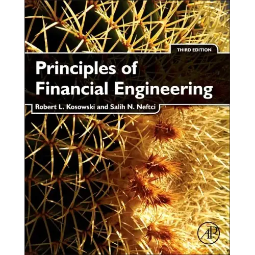 Principles of Financial Engineering