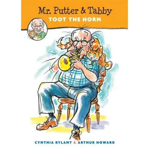 Mr. Putter & Tabby Toot the Horn