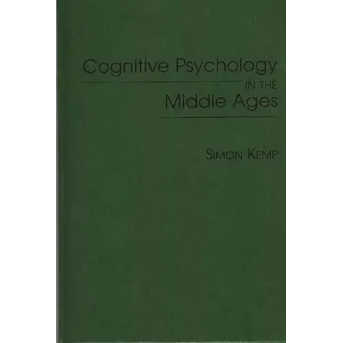 Cognitive Psychology in the Middle Ages