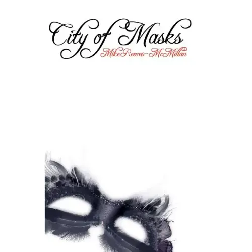 City Of Masks