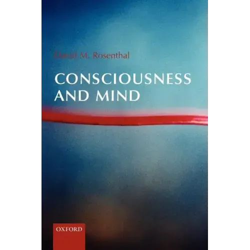 Consciousness and Mind