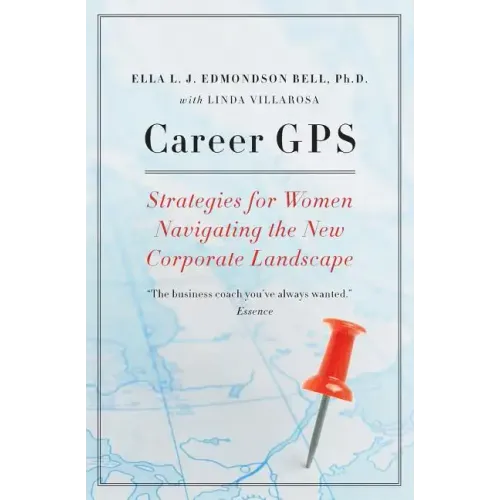 Career GPS: Strategies for Women Navigating the New Corporate Landscape