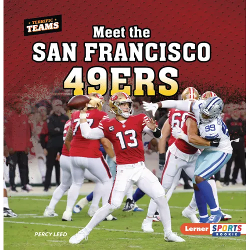 Meet the San Francisco 49ers