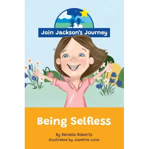 JOIN JACKSON's JOURNEY Being Selfless