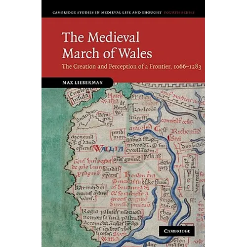 The Medieval March of Wales