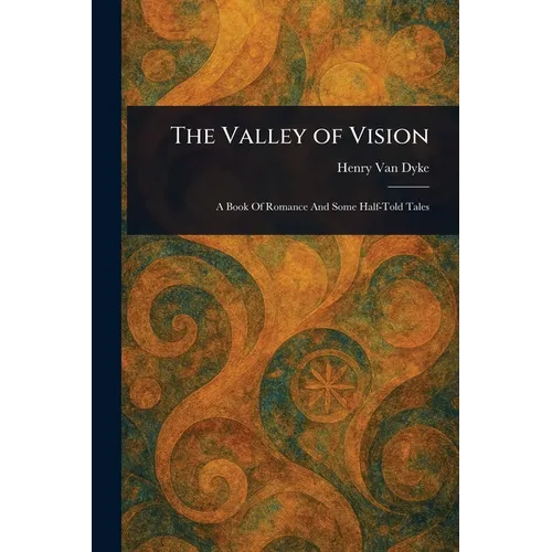 The Valley of Vision