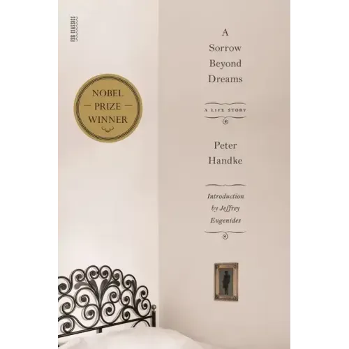 A Sorrow Beyond Dreams: A Life Story