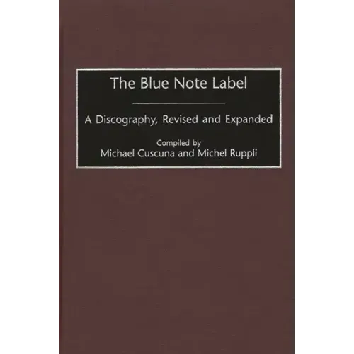 The Blue Note Label: A Discography