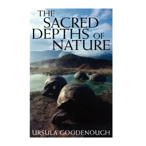 The Sacred Depths of Nature