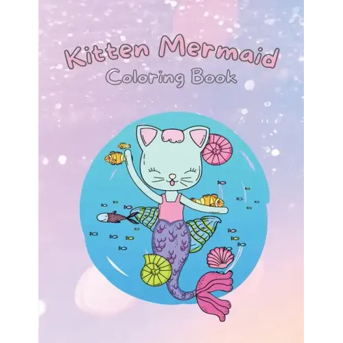 Kitten Mermaid: Coloring Book for Kids