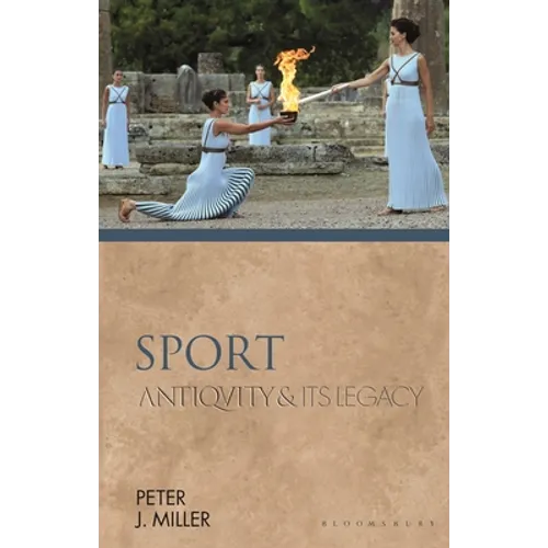 Sport: Antiquity and Its Legacy
