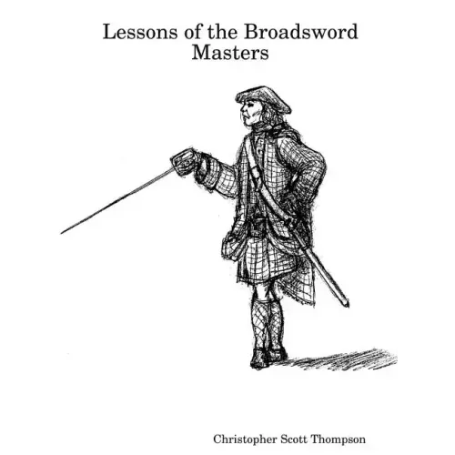 Lessons of the Broadsword Masters