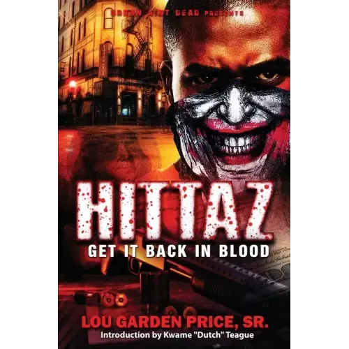 Hittaz: Get It Back In Blood