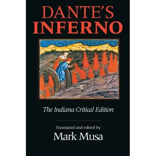 Dante's Inferno, the Indiana Critical Edition