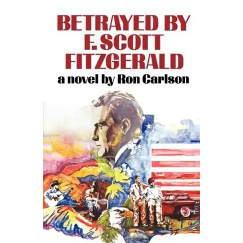 Betrayed by F. Scott Fitzgerald