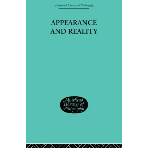 Appearance and Reality: A Metaphysical Essay