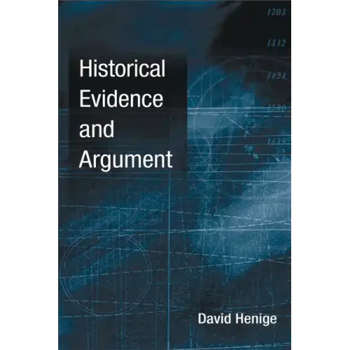 Historical Evidence and Argument