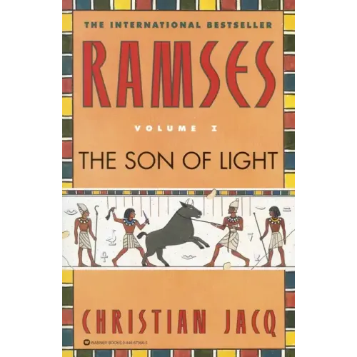 Ramses: The Son of Light - Volume I